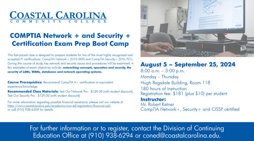 CompTIA Network + and Security + Certification Exam Prep Boot Camp August 5 - September 25, 2024