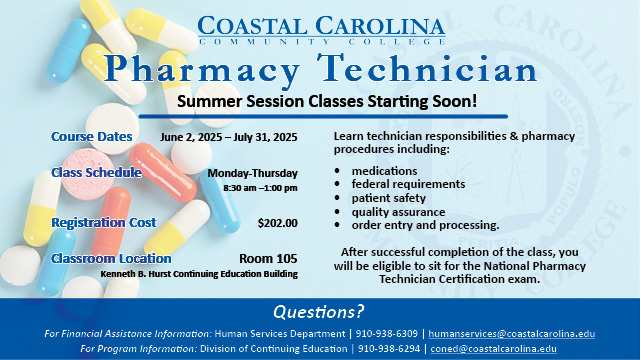 Flyer on Pharmacy Technician class offered June 2 - July 31
