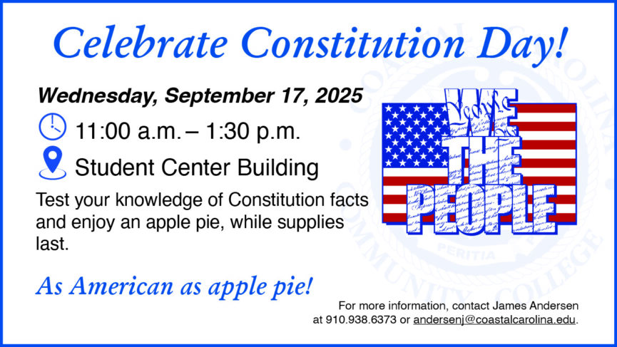 Celebrate Constitution Day! On Wednesday September 17, 2025 from 11:00 AM - 1:30 PM in the Student Center Building. Test your knowledge of Constitution facts and enjoy an apple pie, while supplies last. As American as apple pie!