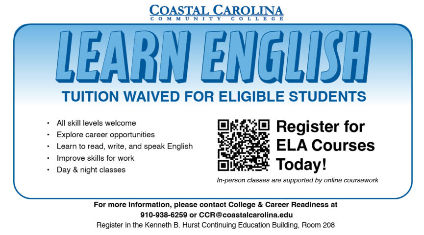 Learn English: Tuition waived for eligible students! All skill levels welcome; learn to read, write, and speak English with our day or evening classes. Register for an ELA course today: https://www.coastalcarolina.edu/academics/con-ed/ccr/ In-person classes are supported by online coursework. For more information, please contact College & Career Readiness at 910-938-6259 or CCR@coastalcarolina.edu Register in the Kenneth B. Hurst Continuing Education Building, Room 208