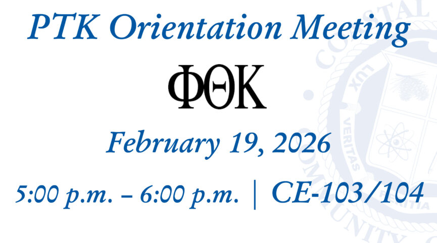 PTK Orientation Meeting on February 19, 2026 from 5 PM - 6 PM in CE 103/104
