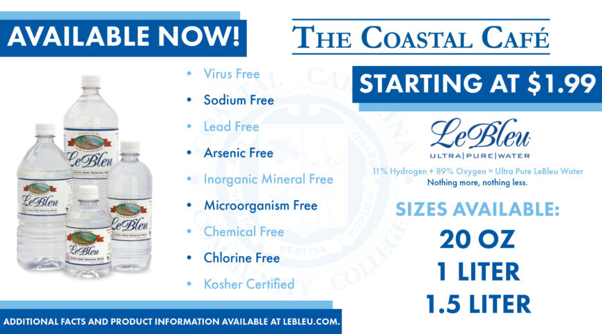 Available Now at The Coastal Café! LeBleu Water starting at $1.99. Sizes available are 20 oz, 1 liter, and 1.5 liter. Virus free, sodium free, lead free, arsenic free, inorganic mineral free, microorganism free, chemical free, chlorine free, kosher certified. Additional facts and product information available at lebleu.com.