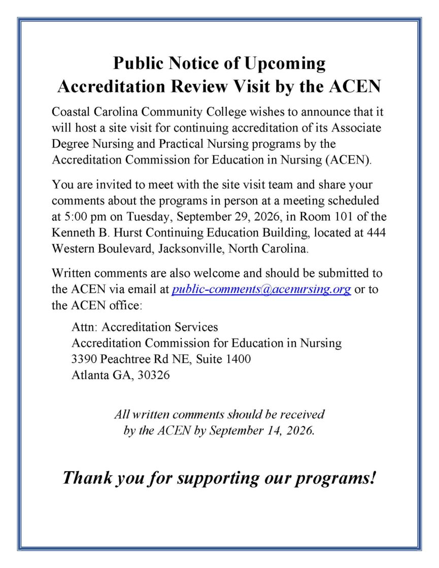 Public Notice of Upcoming Accreditation Review Visit by the ACEN. Tuesday, September 29, 2026 in Room 101 at 5PM in the Kenneth B. Hurst Continuing Education Building.