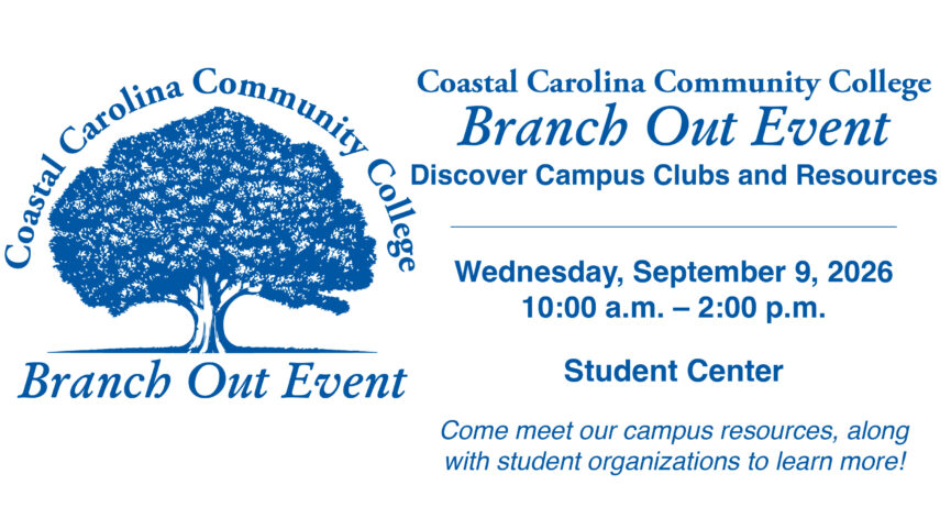 CCCC Branch Out Event Discover Campus Clubs and Resources. September 9, 2026 from 10am-2pm in the Student Center.